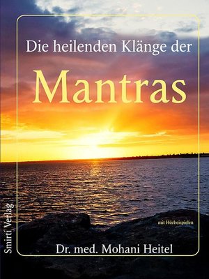 cover image of Die heilenden Klänge der Mantras